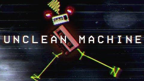 UNCLEAN MACHINE Sound Demos (No Talking) | Sonic Extensions