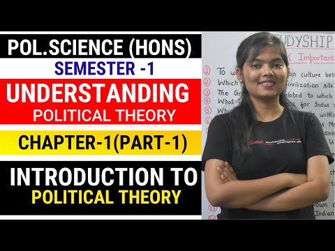 What is Political and Political Theory? (Part-1)  BA Pol.Science Hons Semester 1  | STUDYSHIP