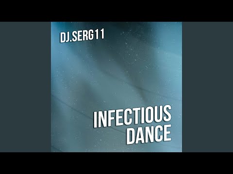 Putar Infectious Infectious - Dance DJ