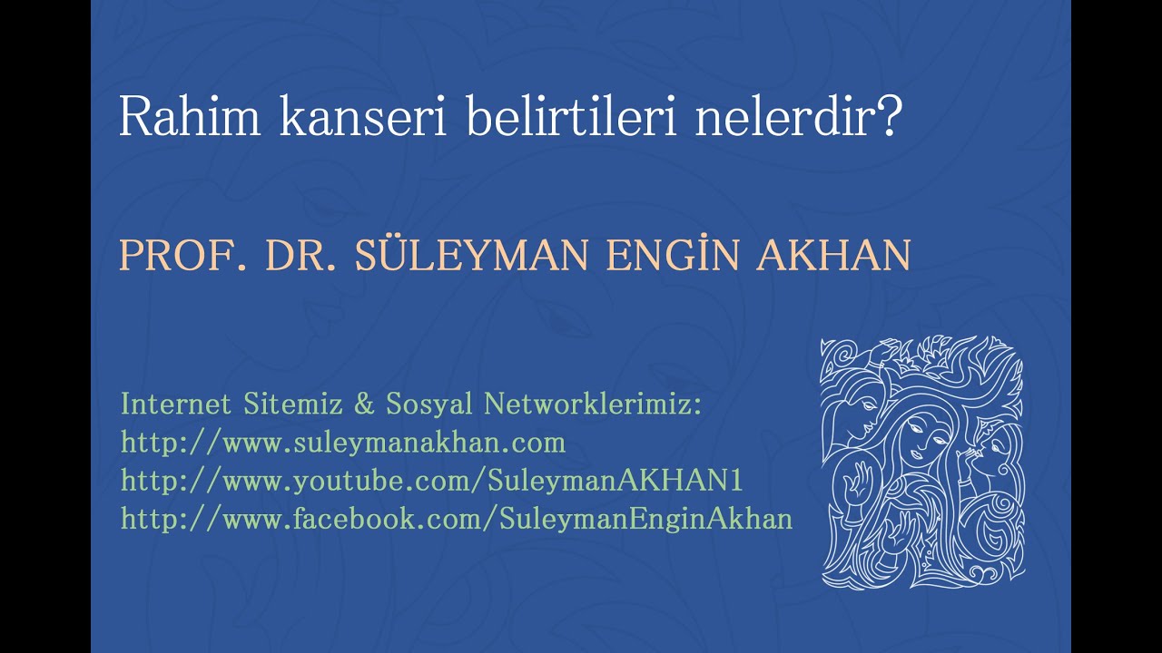 Rahim Kanseri Belirtileri Rahim Kanseri Belirtileri