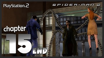 Spider-Man 2 (PS2) - Chapter 15 [ENDING] 