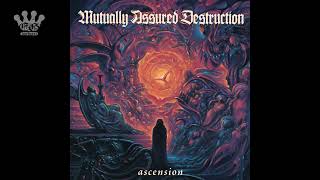 [EGxHC] Mutually Assured Destruction - Ascension - 2022 (Full Album)