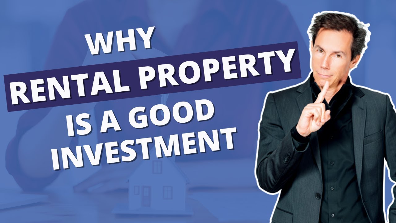 Why Rental Property is a Good Investment - YouTube