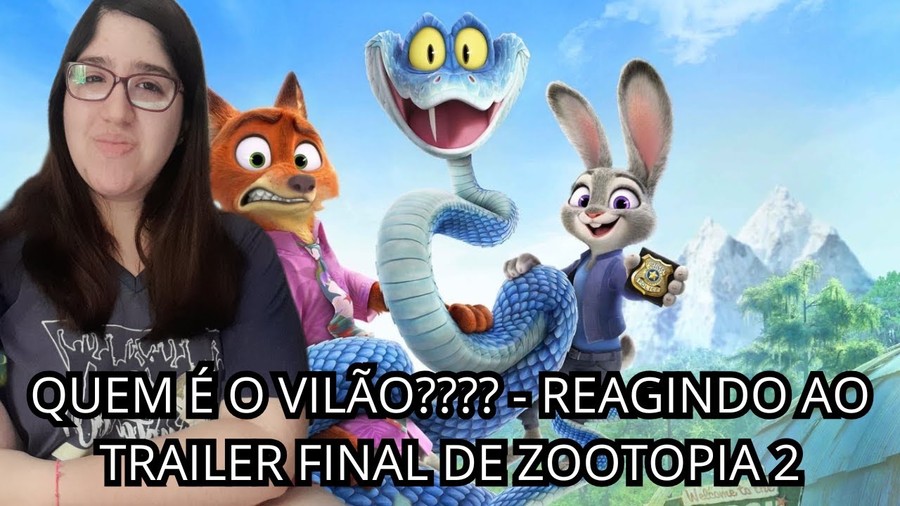 QUEM É O VILÃO???? 😱 🐰🦊- REAGINDO AO TRAILER FINAL DE ZOOTOPIA 2 - YouTube