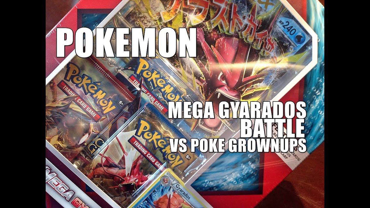 Pokemon: Mega Gyarados Pack Battle VS PokeGrownUps!