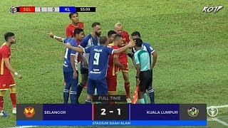 Selangor FA 2 - 1 Kuala Lumpur FA (Highlight HD - Liga Super - 15/6/2019)