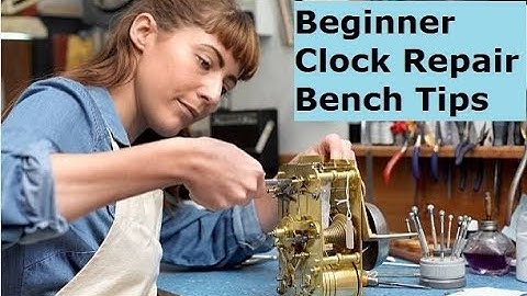 Clock Repair basics for the beginner. Work bench tips for doing clock repair.  How to get started.