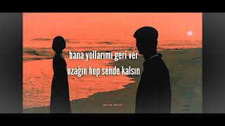 derinlerinde (Sozleri/Liyrics)