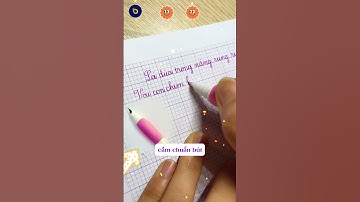 Bút S206 êm trơn – viết thử là mê chữ luôn nha các bạn😍 #luyenchudep