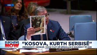 PLAS DEBATI I FORTË NË OKB/ Vuçiç: Kosova i ngriti kurth Serbisë!