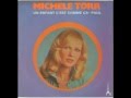 MICHELE TORR....un enfant c'est comme ca. ( 1973 )