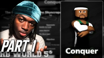 BEATING CONQUER PART 1 | RB WORLD 5