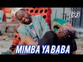 MIMBA YA BABA 3 I Love You