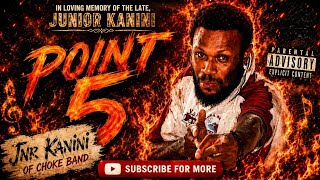 Point 5 - Jnr Kanini of Choke Band