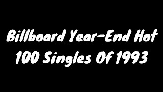 Download Lagu Billboard Year-End Hot 100 Singles Of 1993 MP3 Download Lagu Billboard Year-End Hot 100 Singles Of 1993 MP3