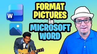 How to Format Images in a Word Document