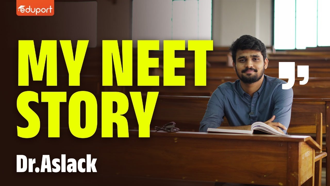 Unveiling the Untold NEET Story of a Doctor🩺 - Dr. Aslack @AslackSaleem  | Eduport NEET