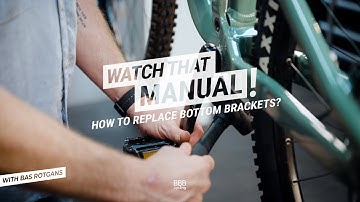 How to replace bottom brackets? | Watch That Manual
