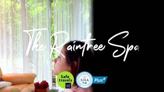เรนทรี สปา : Raintree Spa Phuket