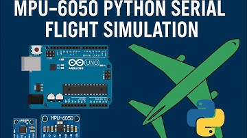 Arduino MPU6050 3D Flight Simulator | Real-Time Accelerometer Visualization