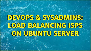 DevOps & SysAdmins: Load balancing ISPs on Ubuntu Server