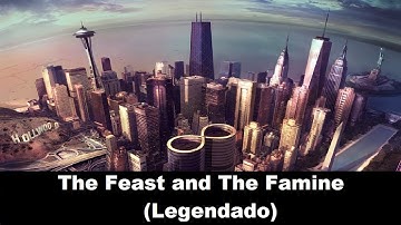 Foo Fighters - The Feast and The Famine (Legendado)