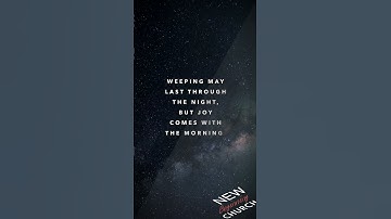Thumbnail of 「Psalm 30:5」 Weeping May Stay for the Night, but Joy Comes in the Morning – Hope After Sorrow