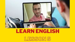 Learn English: Beginner Level with Sa'ed Smadi - Lesson 5