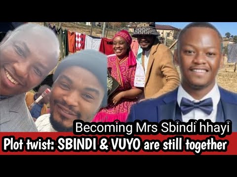 Plot twist: Sbindi &Vuyo are still together: Sbindi paid lobola ...