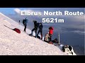 Elbrus (5621m) - North Route - June 2019
