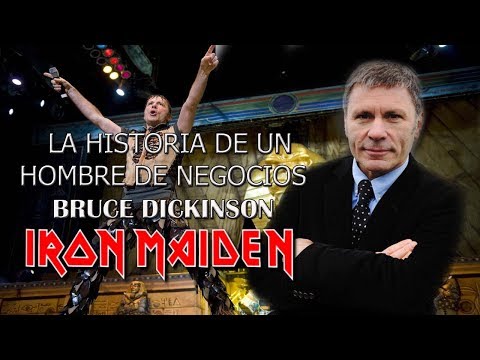 La Historia de un Hombre de Negocios - Bruce Dickinson