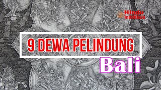 9 Dewa Pelindung Pulau Bali. Dewata Nawa Sanga 9 Dewa Pelindung Pulau Bali. Dewata Nawa Sanga