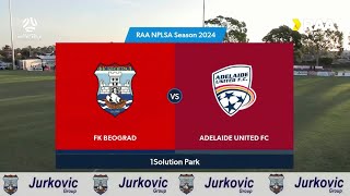 RD10 #RAANPLSA 2024 Highlights | FK Beograd vs Adelaide United