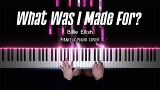 Video thumbnail of "Billie Eilish - What Was I Made For? (Barbie Movie Soundtrack) | Piano Cover by Pianella Piano"