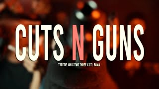 Trottie Jah X Two Three X Otl Bama - Cuts & Guns Official Music Video S&E By