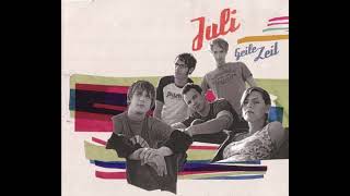 Juli - Geile Zeit