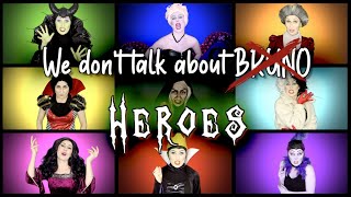 We Don't Talk About Heroes - "We don't talk about Bruno Parody" (DISNEY VILLAIN ENCANTO PARODY)