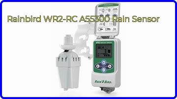 REVIEW (2025): Rainbird WR2-RC A55300 Rain Sensor. ESSENTIAL details.