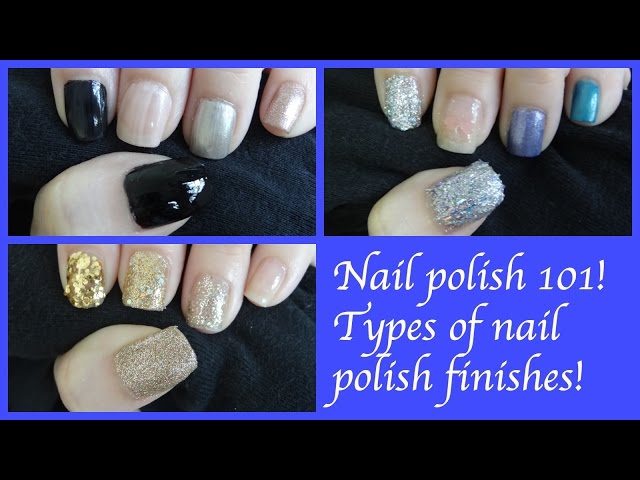 Different types of Nailpolish 💅 | Nailpolish Types | Nailart designs|  Nailcare at home - YouTube