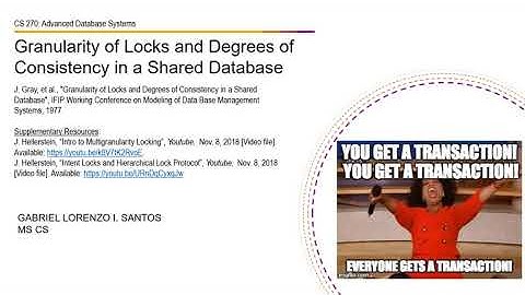 Lock Granularity and Degrees of Consistency