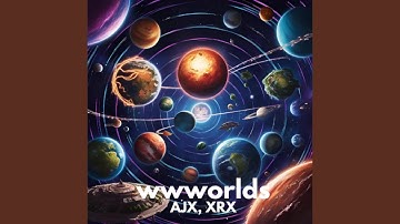 wwworlds (feat. XRX)