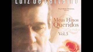 Luiz de Carvalho - A Cada Passo