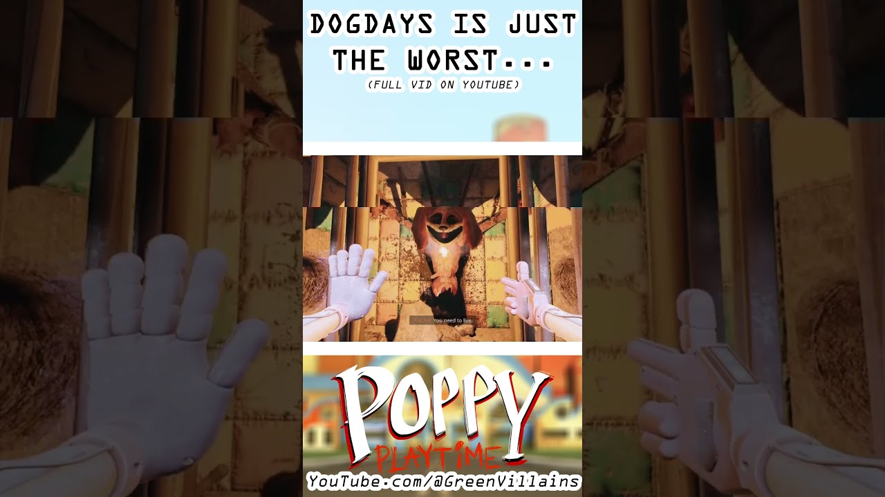 Dogdays is Just the Worst! - Poppy Playtime (Chapter 3)