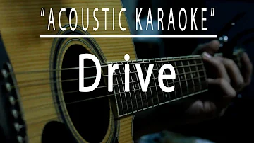 Drive - Incubus (Acoustic karaoke)