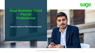Sage Business Cloud Payroll Professional: How to import a Flexi Financial batch