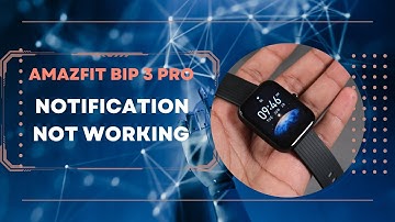 Amazfit Bip 3 Pro Notification Not Working [Bangla]