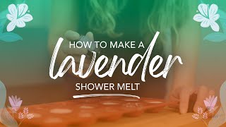 How to Make Lavender Shower Melts | Pukka Herbs