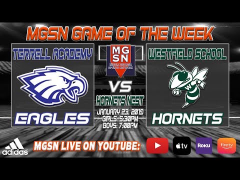 Terrell Academy Eagles vs. Westfield  Hornets