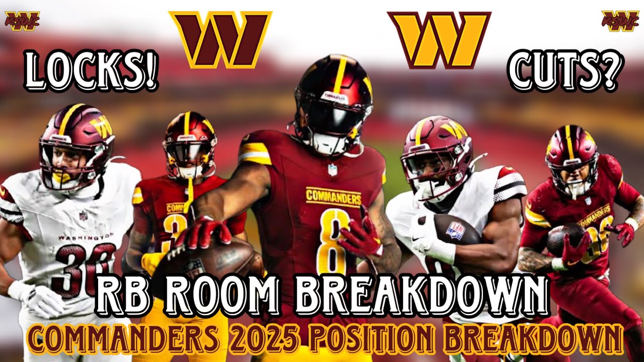 Commanders 2025 Running Back Room Breakdown. Roster Locks + Surprise ...