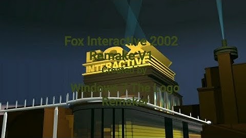 Fox Interactive 2002 Remake V1 (Prisma3D 2.0 Beta Android Phone)